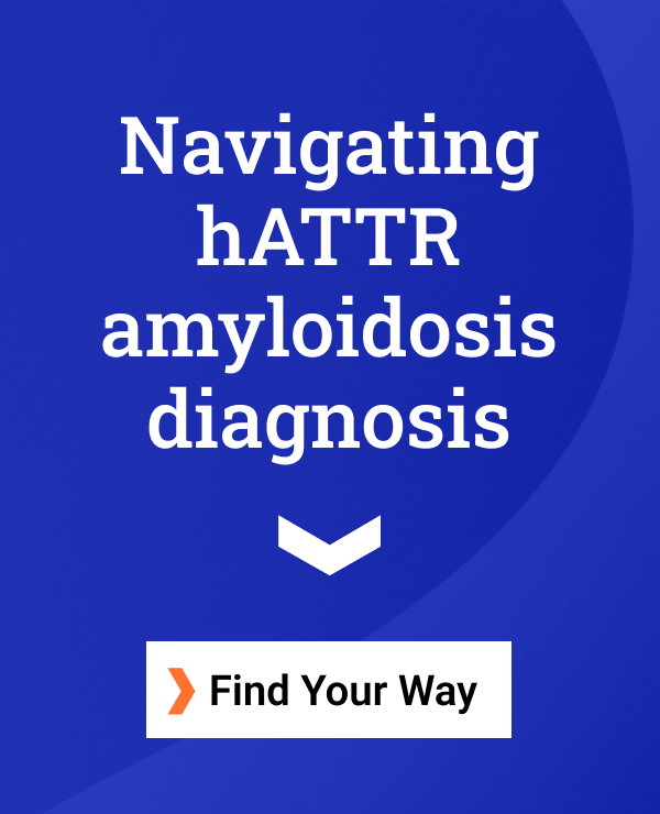 Navigating hATTR amyloidosis diagnosis